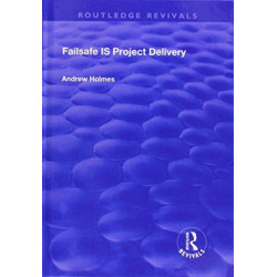 Failsafe IS Project Delivery