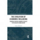 The Evolution of Economic Wellbeing: Progress-Driven Economic Policies in the Era of Globalization