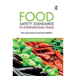 Food Safety Standards in International Trade: The Case of the EU and the COMESA