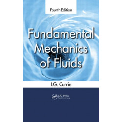 Fundamental Mechanics of Fluids