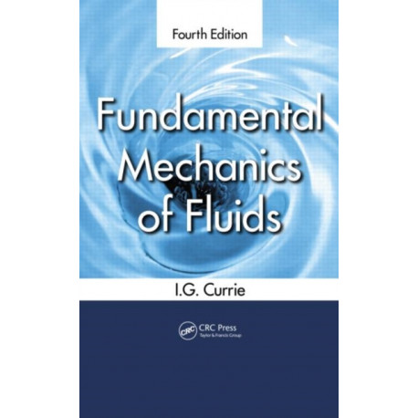 Fundamental Mechanics of Fluids