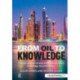 From Oil to Knowledge: Transforming the United Arab Emirates into a Knowledge-Based Economy