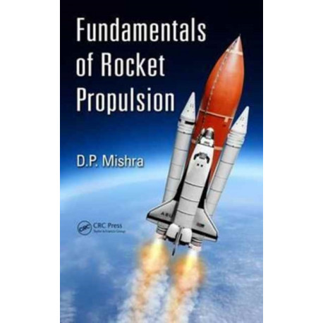 Fundamentals of Rocket Propulsion