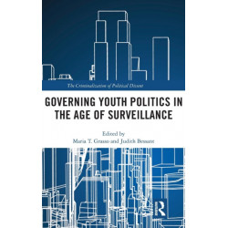Governing Youth Politics in the Age of Surveillance