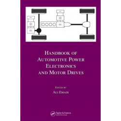 Handbook of Automotive Power Electronics and Motor Drives