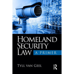 Homeland Security Law: A Primer