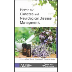 Herbs for Diabetes and Neurological Disease Management: Research and Advancements