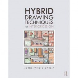 Hybrid Drawing Techniques for Interior Design
