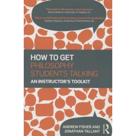 How to get Philosophy Students Talking: An Instructor's Toolkit