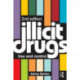 Illicit Drugs: Use and control