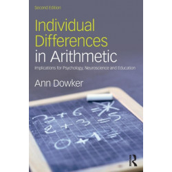 Individual Differences in Arithmetic: Implications for Psychology, Neuroscience and Education