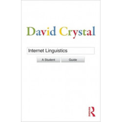 Internet Linguistics: A Student Guide