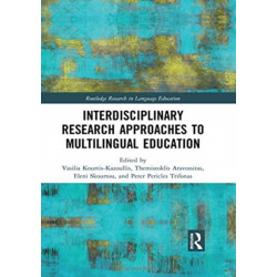 Interdisciplinary Research Approaches to Multilingual Education