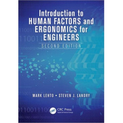 Introduction to Human Factors and Ergonomics for Engineers