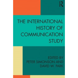 The International History of Communication Study