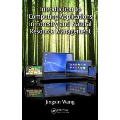Introduction to Computing Applications in Forestry and Natural Resource Management