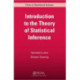 Introduction to the Theory of Statistical Inference