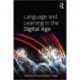 Language and Learning in the Digital Age