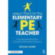 Lesson Plans for the Elementary PE Teacher: A Developmental Movement Education & Skill-Themes Framework