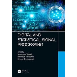 Digital and Statistical Signal Processing