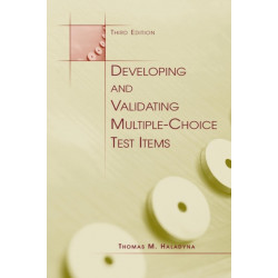 Developing and Validating Multiple-choice Test Items