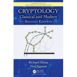 Cryptology: Classical and Modern