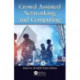 Crowd Assisted Networking and Computing: Everything You Need to Know About Legal and Business Issues in the Game Industry