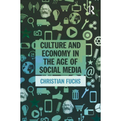 Culture and Economy in the Age of Social Media