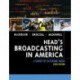 Head's Broadcasting in America: A Survey of Electronic Media