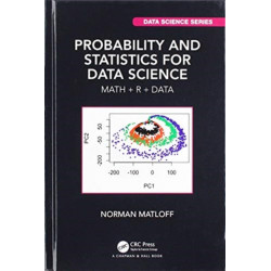 Probability and Statistics for Data Science: Math + R + Data