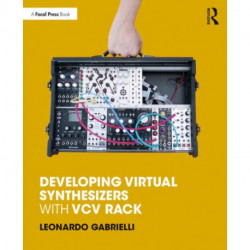 Developing Virtual Synthesizers with VCV Rack
