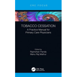 Tobacco Cessation: A Practice Manual for Primary Care Physicians