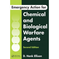Emergency Action for Chemical and Biological Warfare Agents