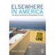 Elsewhere in America: The Crisis of Belonging in Contemporary Culture