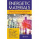 Energetic Materials: Advanced Processing Technologies for Next-Generation Materials