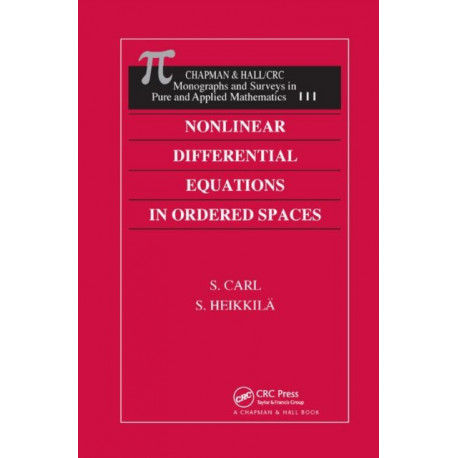 Nonlinear Differential Equations in Ordered Spaces