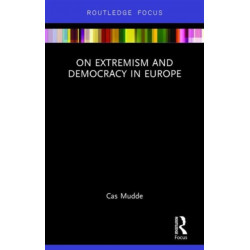 On Extremism and Democracy in Europe