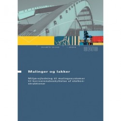 Malinger og lakker: miljøvejledning til malingssystemer til korrosionsbeskyttelse af stålkonstruktioner