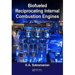 Biofueled Reciprocating Internal Combustion Engines