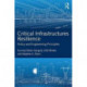 Critical Infrastructures Resilience: Policy and Engineering Principles