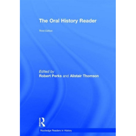 The Oral History Reader