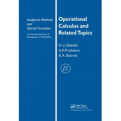 Operational Calculus and Related Topics