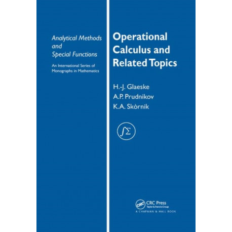 Operational Calculus and Related Topics
