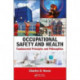 Occupational Safety and Health: Fundamental Principles and Philosophies