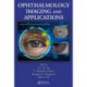 Ophthalmological Imaging and Applications