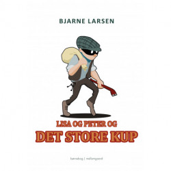 Lisa og Peter og det store kup