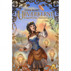 Urværkerne 1: Kuppelbyens Hemmelighed