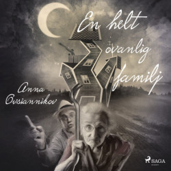 En helt ovanlig familj