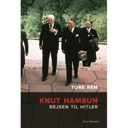 Knut Hamsun - Rejsen til Hitler