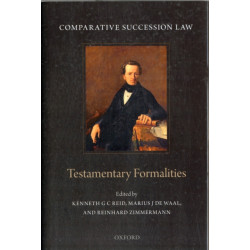 Comparative Succession Law: Volume I: Testamentary Formalities